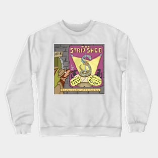 The Strip Shed Crewneck Sweatshirt